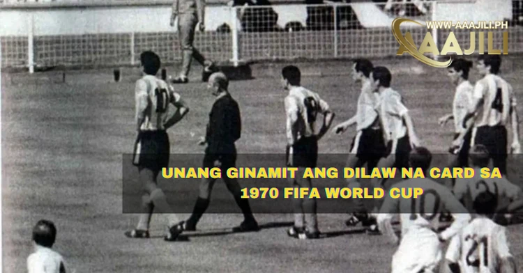 Unang Ginamit ang Dilaw na Card sa 1970 FIFA World Cup