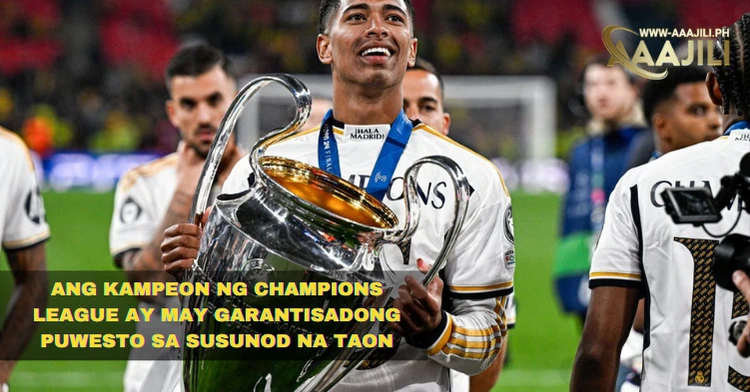 Ang kampeon ng Champions League ay may garantisadong puwesto sa susunod na taon