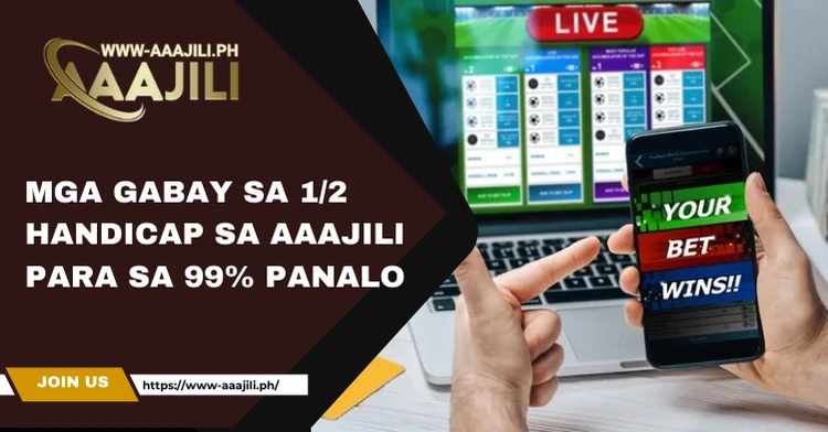 Mga Gabay sa 1/2 Handicap sa Aaajili para sa 99% Panalo