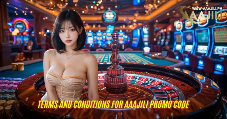 Terms and Conditions For AAAJILI Promotion